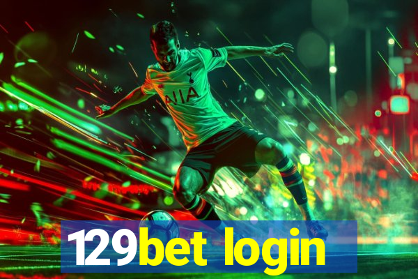 129bet login